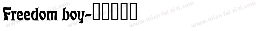 Freedom boy字体转换